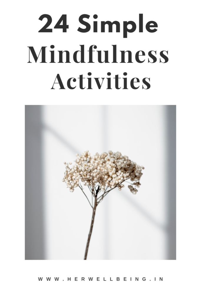 24 simple mindfulness activities